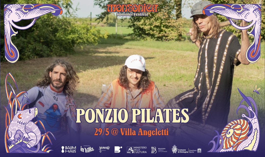 Ponzio Pilates live a Monsonica